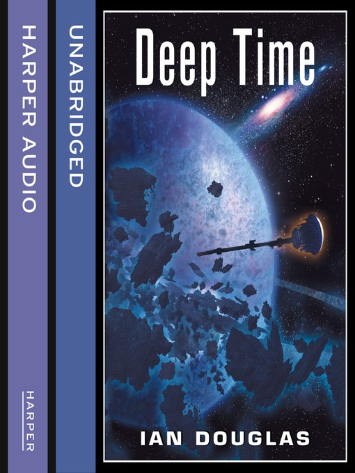 Title details for Deep Time by Ian Douglas - Available